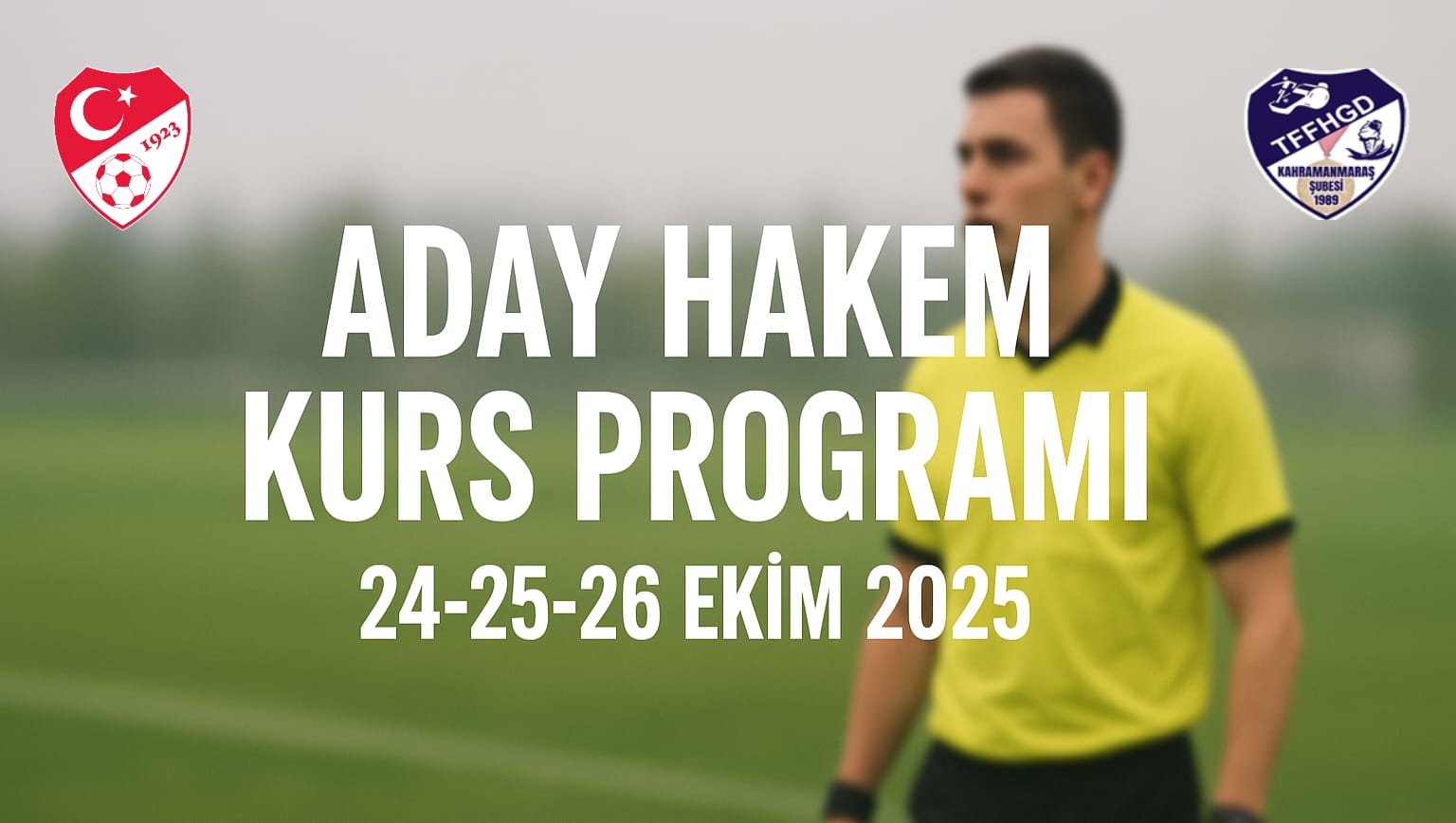 ADAY HAKEM KURS PROGRAMI BELLİ OLDU